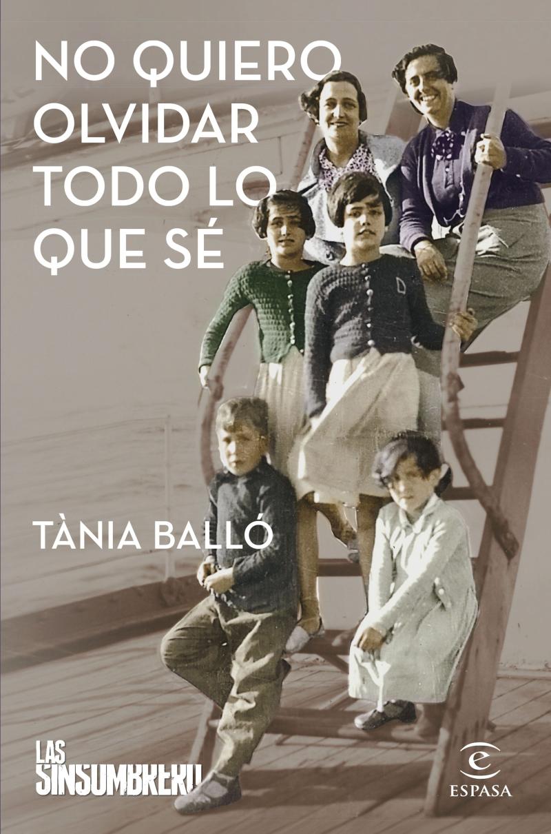 Portada del libro NO QUIERO OLVIDAR TODO LO QUE SÉ - LAS SINSOMBRERO 3