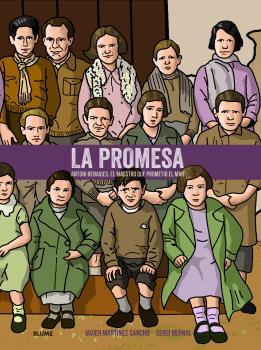Portada del libro LA PROMESA - ANTONIO BENAIGES. EL MAESTRO QUE PROMETIÓ EL MAR