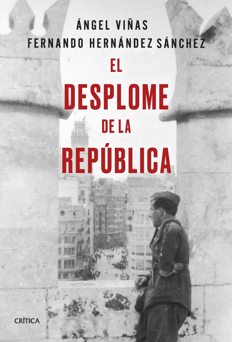 Portada del libro EL DESPLOME DE LA REPÚBLICA