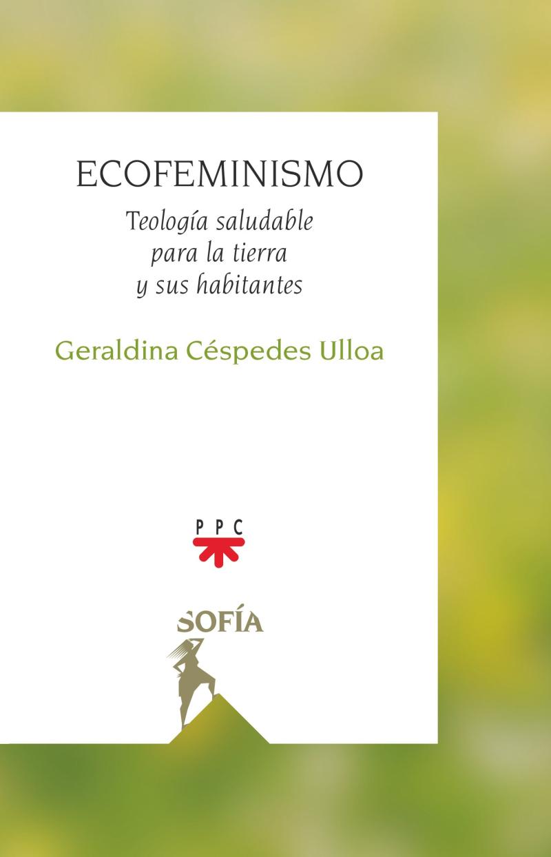 Portada del libro ECOFEMINISMO - TEOLOGÍA SALUDABLE PARA LA TIERRA Y SUS HABITANTES