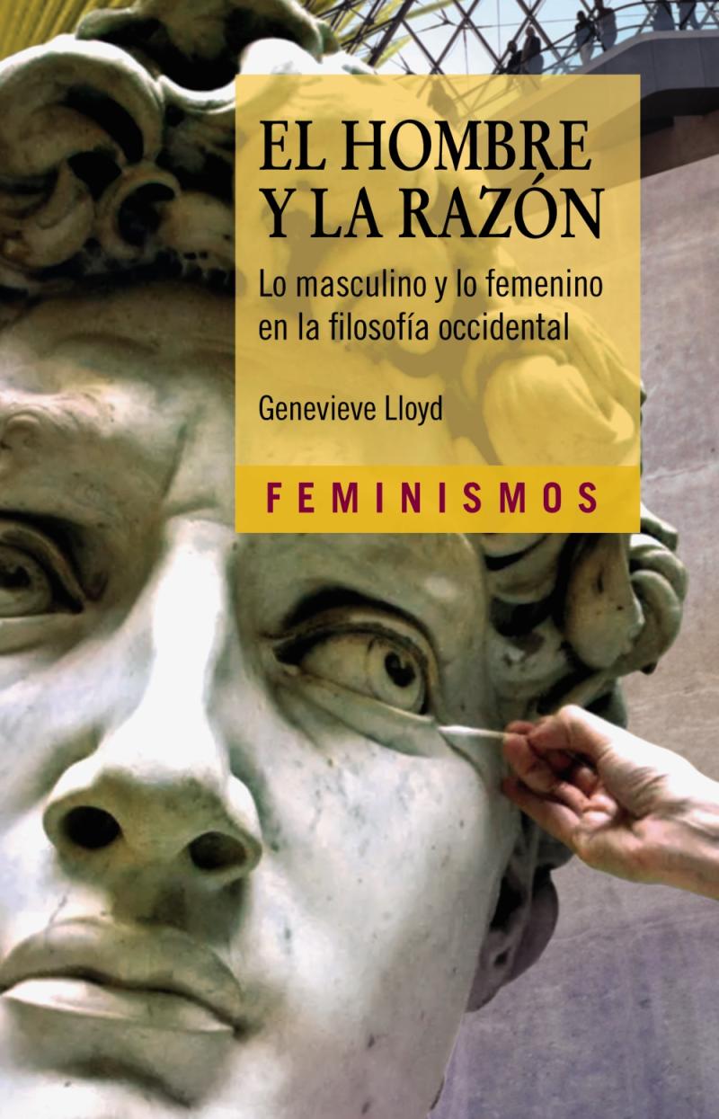 Portada del libro EL HOMBRE Y LA RAZÓN - LO MASCULINO Y LO FEMENINO EN LA FILOSOFÍA OCCIDENTAL