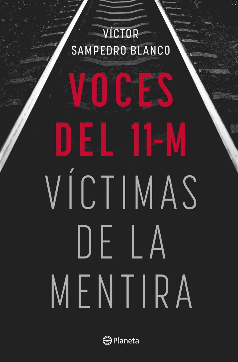Portada del libro VOCES DEL 11-M - VÍCTIMAS DE LA MENTIRA