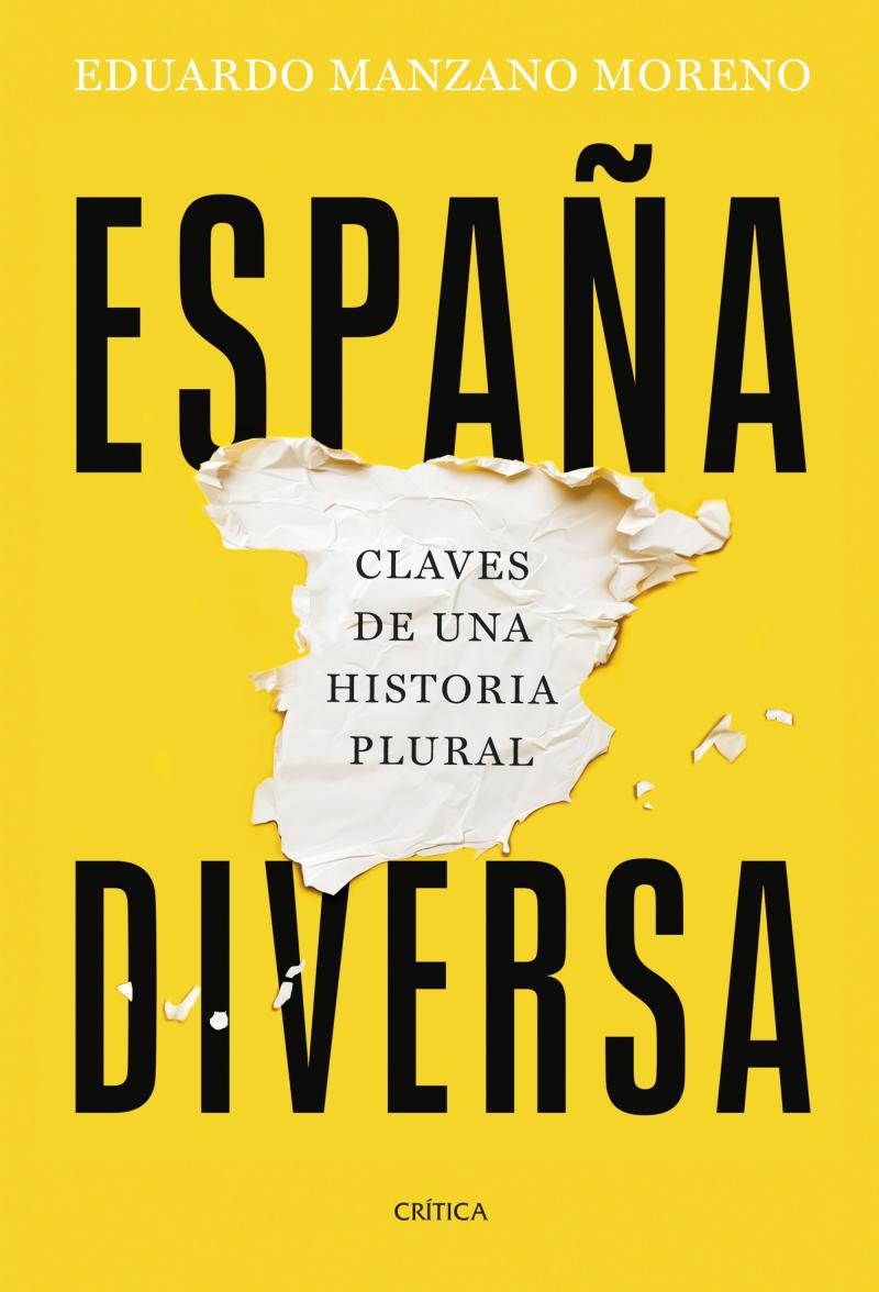 Portada del libro ESPAÑA DIVERSA - CLAVES DE UNA HISTORIA PLURAL