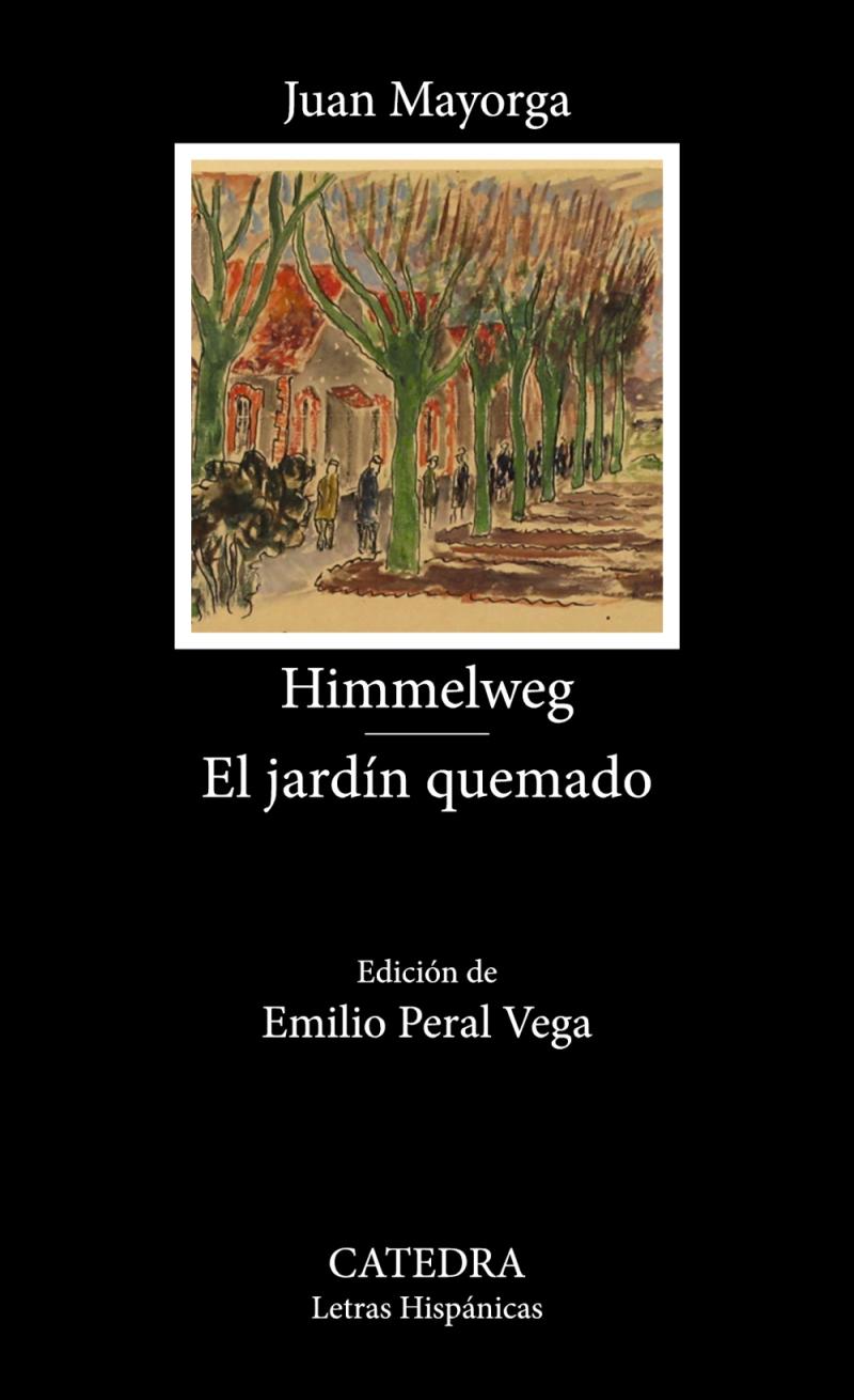 Portada del libro HIMMELWEG; EL JARDÍN QUEMADO