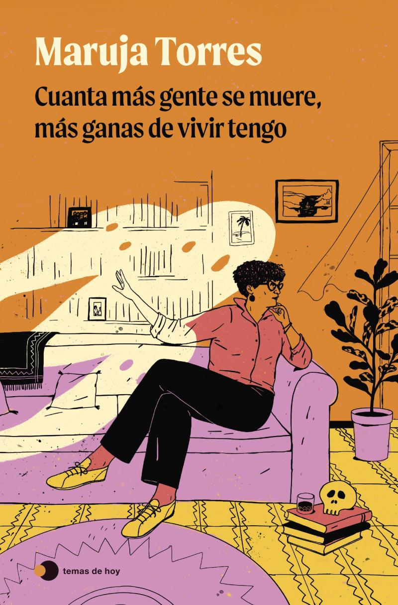 Portada del libro CUANTA MÁS GENTE SE MUERE, MÁS GANAS DE VIVIR TENGO
