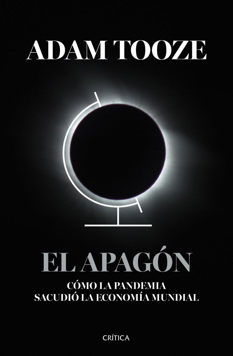 Portada del libro EL APAGÓN - CÓMO LA PANDEMIA SACUDIÓ LA ECONOMÍA MUNDIAL