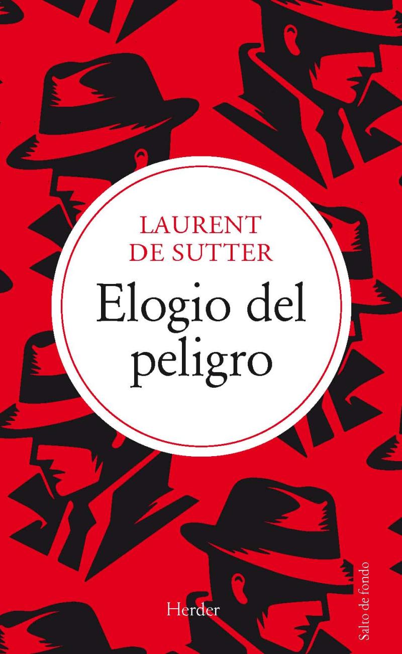 Portada del libro ELOGIO DEL PELIGRO