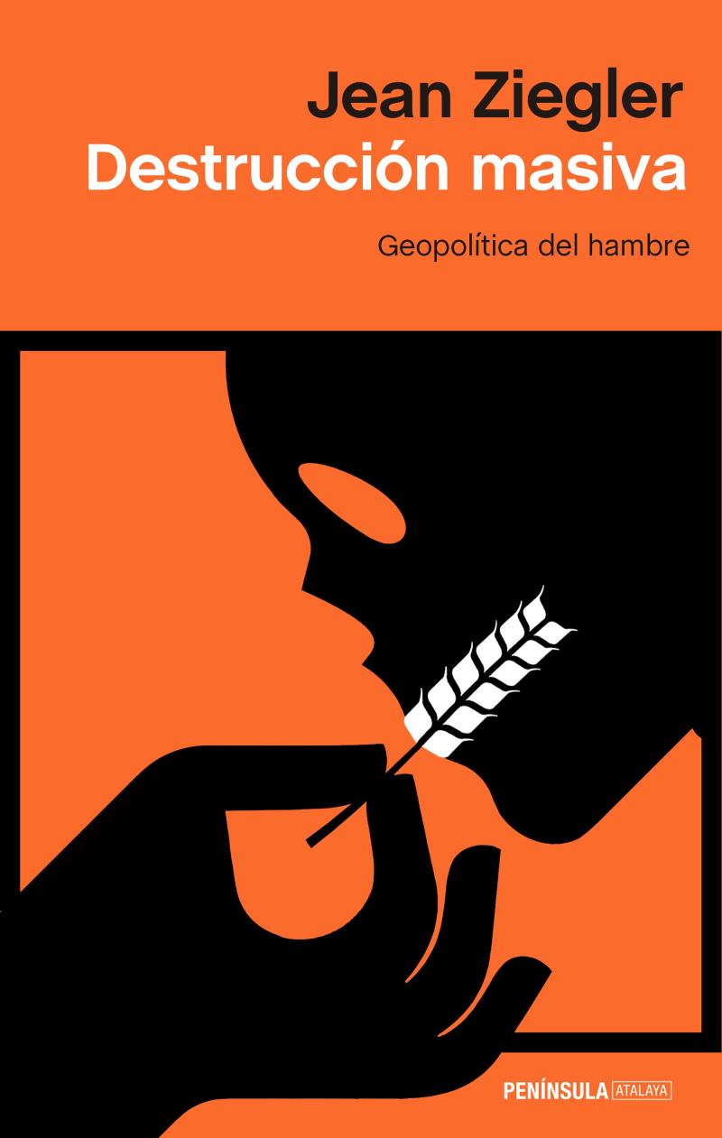 Portada del libro DESTRUCCIÓN MASIVA - GEOPOLÍTICA DEL HAMBRE