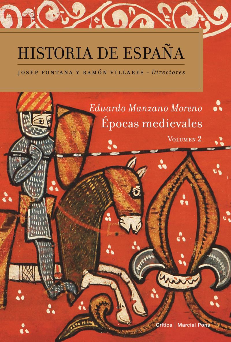 Portada del libro ÉPOCAS MEDIEVALES - HISTORIA DE ESPAÑA VOL. 2