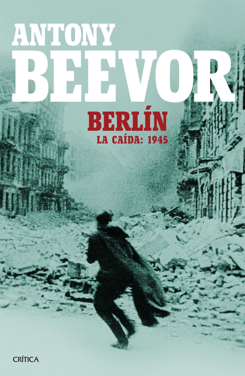 Portada del libro BERLÍN - LA CAÍDA: 1945