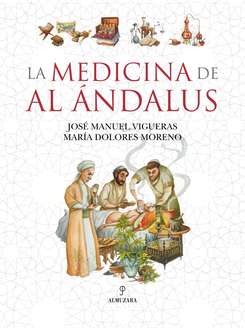 Portada del libro LA MEDICINA DE AL ÁNDALUS