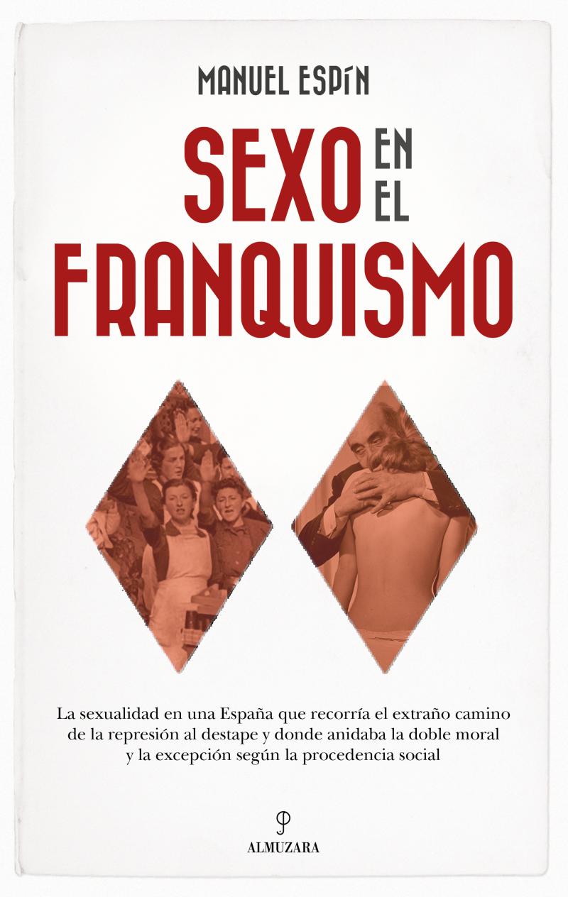 Portada del libro SEXO EN EL FRANQUISMO