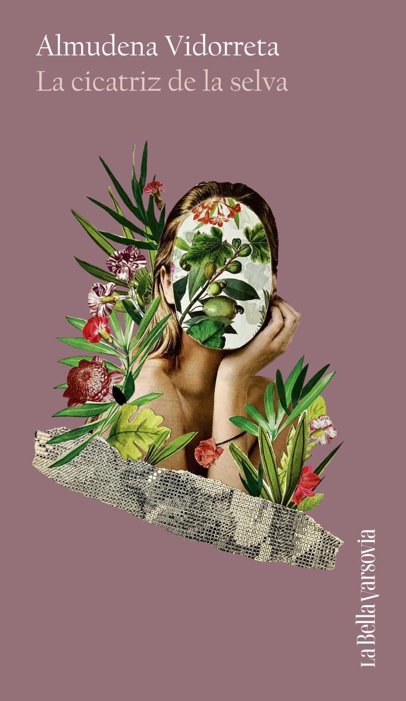 Portada del libro LA CICATRIZ DE LA SELVA