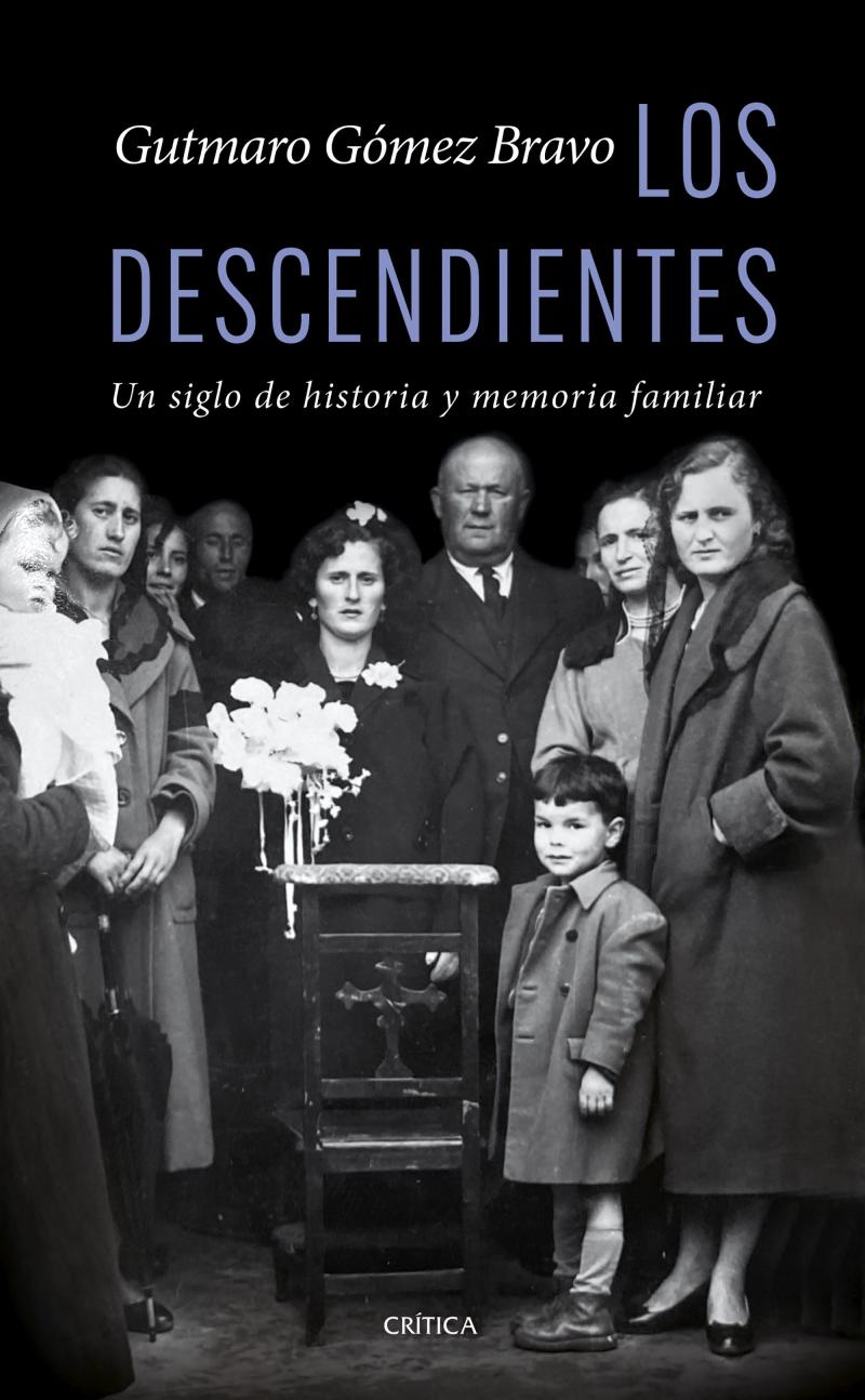 Portada del libro LOS DESCENDIENTES - UN SIGLO DE HISTORIA Y MEMORIA FAMILIAR