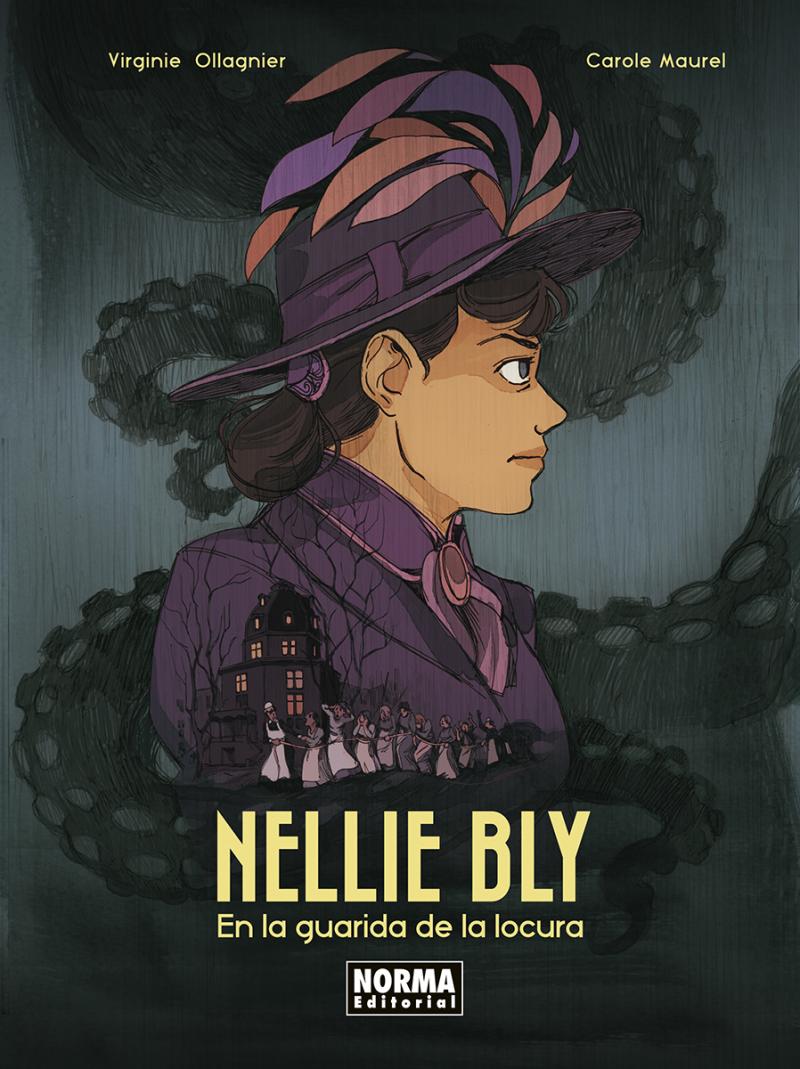 Portada del libro NELLIE BLY - EN LA GUARIDA DE LA LOCURA