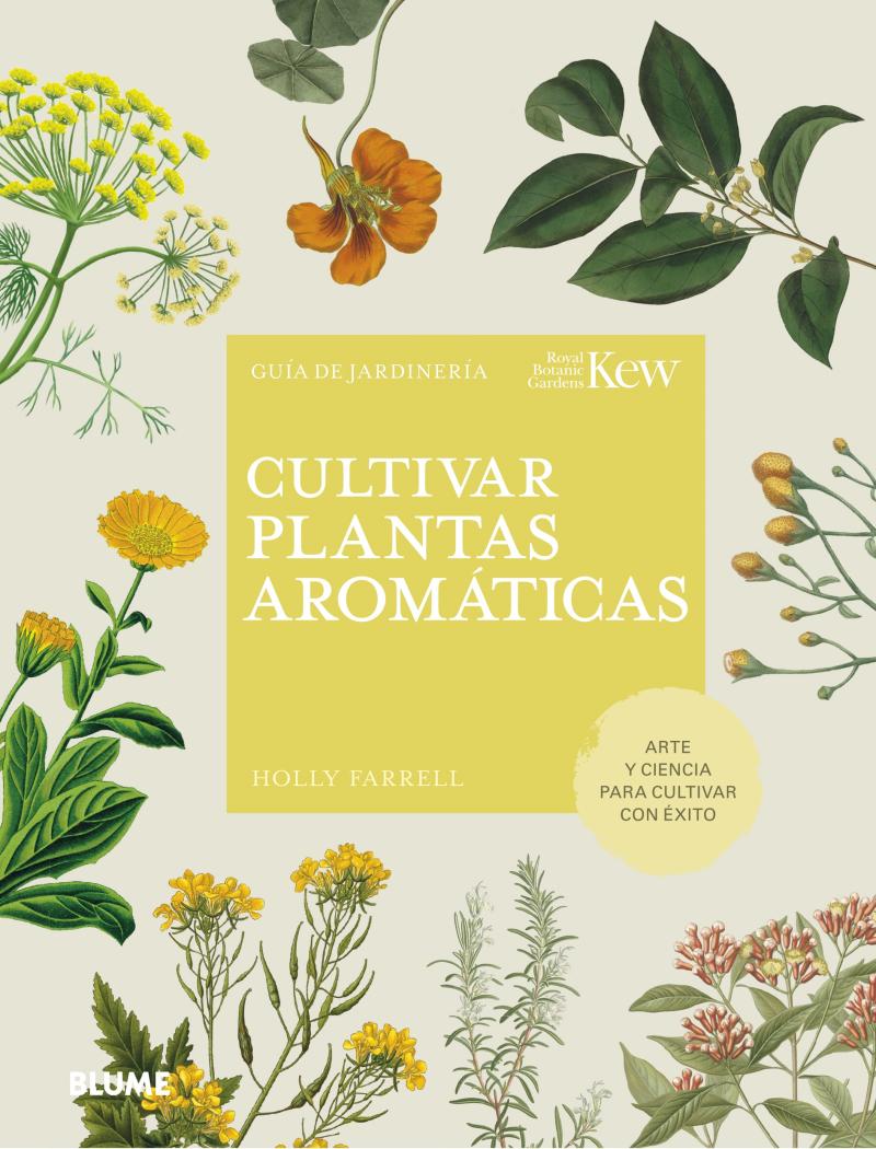 Portada del libro CULTIVAR PLANTAS AROMÁTICAS - GUÍA DE JARDINERÍA