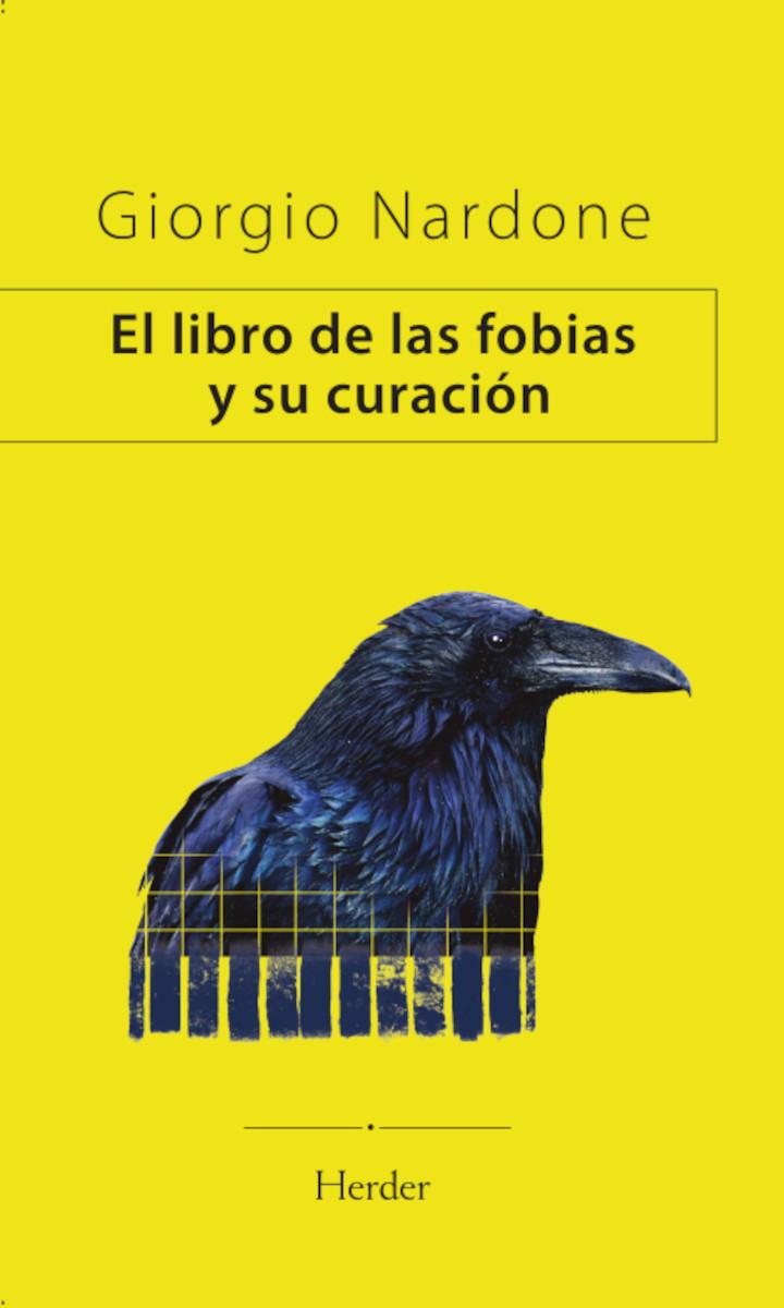 Portada del libro EL LIBRO DE LAS FOBIAS Y SU CURACIÓN