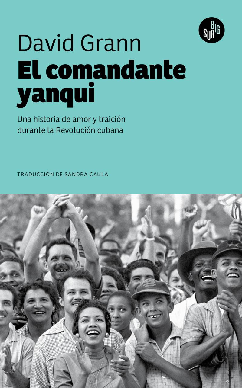 Portada del libro EL COMANDANTE YANQUI