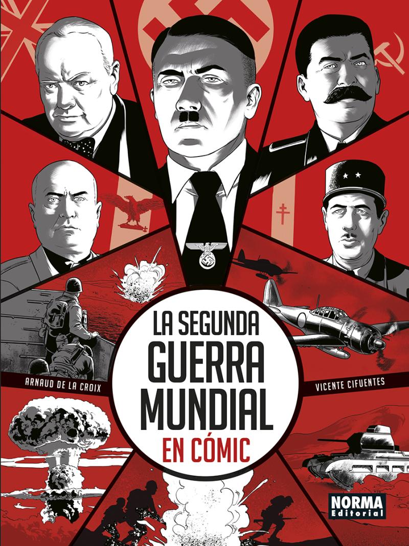 Portada del libro LA SEGUNDA GUERRA MUNDIAL EN COMIC