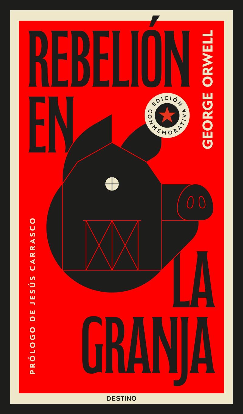 Portada del libro REBELIÓN EN LA GRANJA - EDICIÓN CONMEMORATIVA 80.º ANIVERSARIO