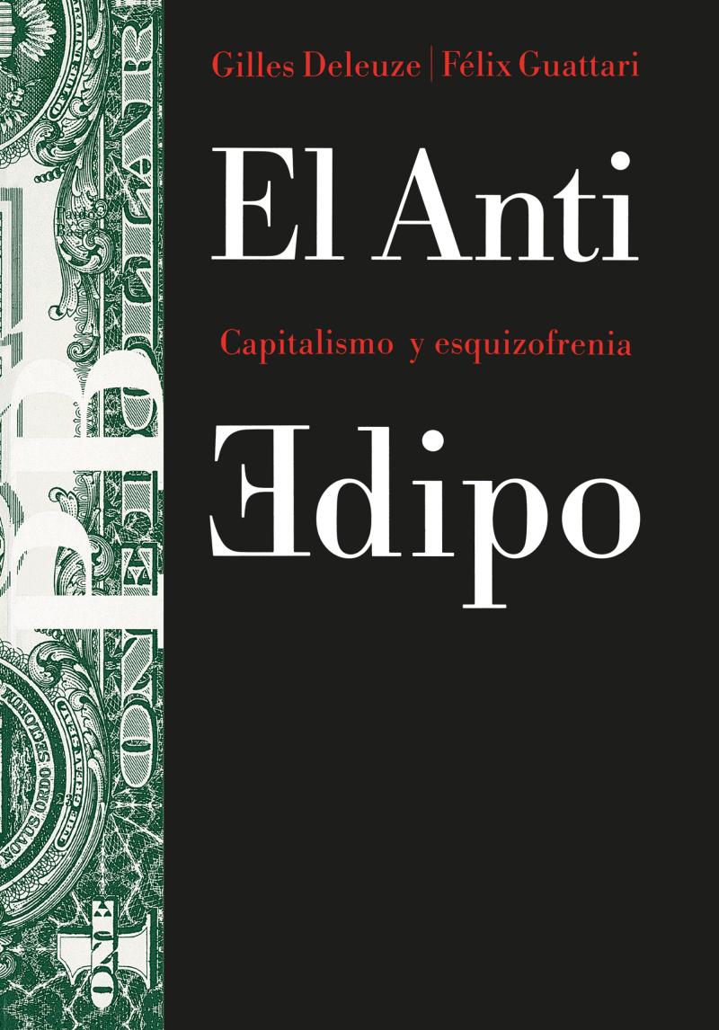 Portada del libro EL ANTIEDIPO - CAPITALISMO Y ESQUIZOFRENIA