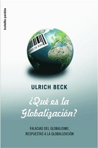 Portada del libro ¿QUÉ ES LA GLOBALIZACIÓN? - FALACIAS DEL GLOBALISMO, RESPUESTAS A LA GLOBALIZACIÓN