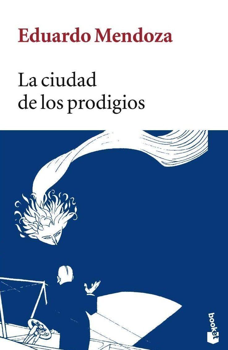 Portada del libro LA CIUDAD DE LOS PRODIGIOS